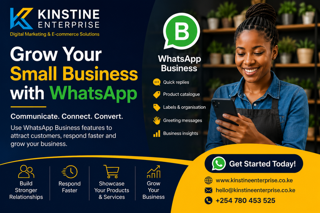 Grow your small business with WhatsApp Business – Kinstine Enterprise